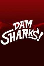 Watch Dam Sharks Putlocker