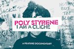 Watch Poly Styrene: I Am a Clich Putlocker