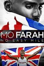 Watch Mo Farah: No Easy Mile Putlocker