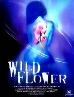 Watch Wildflower Putlocker