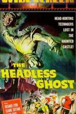 Watch The Headless Ghost Putlocker