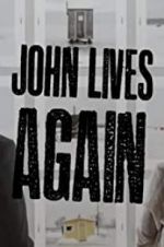 Watch John Lives Again Putlocker