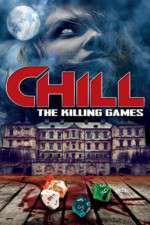 Watch Chill: The Killing Games Putlocker