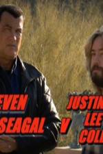 Watch Steven Seagal v Justin Lee Collins Putlocker