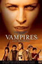 Watch Vampires Los Muertos Putlocker