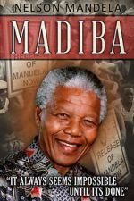 Watch Nelson Mandela: Madiba Putlocker