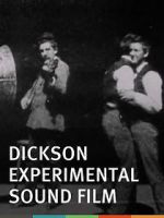 Watch Dickson Experimental Sound Film Putlocker