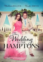 Watch The Wedding in the Hamptons Putlocker