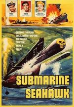 Watch Submarine Seahawk Putlocker