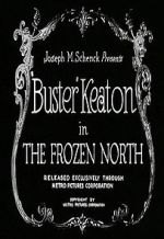 Watch The Frozen North (Short 1922) 123movieshub