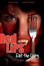 Watch Red Lips: Eat the Living Putlocker