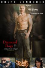 Watch Diamond Dogs Putlocker