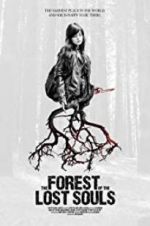 Watch The Forest of the Lost Souls Putlocker