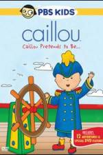 Watch Caillou Pretends to be Putlocker