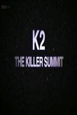 Watch Storyville K2 The Killer Summit Putlocker