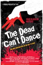 Watch The Dead Can\'t Dance Putlocker