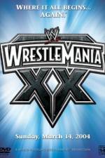 Watch WrestleMania XX Putlocker