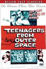 Watch Teenagers from Outer Space Putlocker