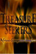 Watch Treasure Seekers: Africa's Forgotten Kingdom Putlocker