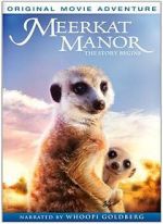 Watch Meerkat Manor: The Story Begins Putlocker