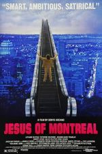 Watch Jesus of Montreal Putlocker