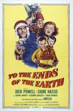 Watch To the Ends of the Earth Putlocker