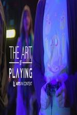 Watch The Art of Playing Putlocker