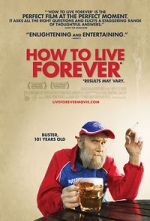 Watch How to Live Forever Putlocker