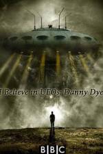 Watch I Believe in UFOs: Danny Dyer Putlocker