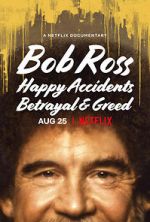 Watch Bob Ross: Happy Accidents, Betrayal & Greed Putlocker