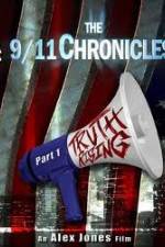 Watch The 9/11 Chronicles - Truth Rising Putlocker