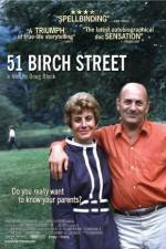 Watch 51 Birch Street Putlocker