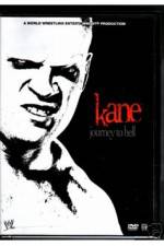 Watch WWE Kane Journey To Hell Putlocker