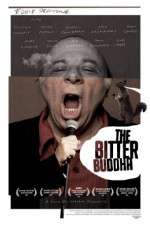 Watch The Bitter Buddha Putlocker