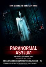 Watch Paranormal Asylum Putlocker