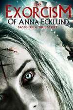 Watch The Exorcism of Anna Ecklund Putlocker