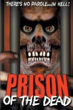 Watch Prison of the Dead Putlocker