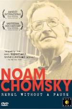 Watch Noam Chomsky: Rebel Without a Pause Putlocker