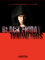 Watch Black Friday Subliminal Putlocker