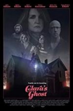 Watch Clara\'s Ghost Putlocker