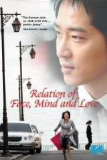Watch The Relation of Face Mind and Love Putlocker