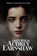 Watch The Curse of Audrey Earnshaw Putlocker