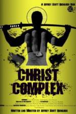 Watch Christ Complex Putlocker