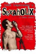 Watch Sexaholix A Love Story Putlocker