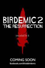Watch Birdemic 2 The Resurrection Putlocker