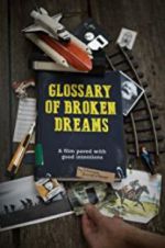 Watch Glossary of Broken Dreams Putlocker