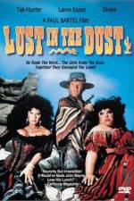 Watch Lust in the Dust Putlocker
