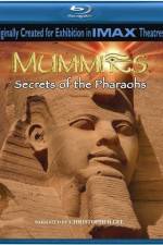 Watch Mummies Secrets of the Pharaohs Putlocker