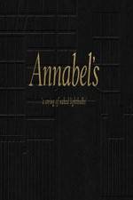 Watch Annabel's: A String of Naked Lightbulbs Putlocker