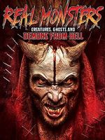 Watch Real Monsters, Creatures, Ghosts and Demons from Hell Putlocker